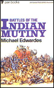 Battles Of The Indian Mutiny