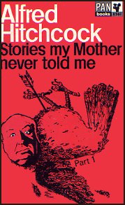 Stories My Mother Never Told Me Part 1