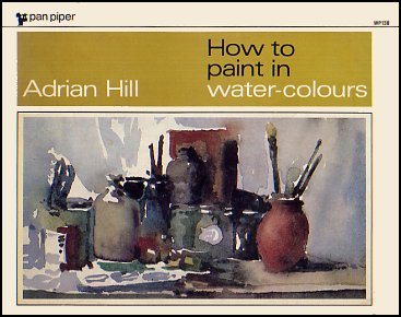 How To Paint In Water-colours