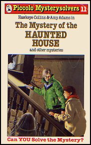 The Mystery Of The Haunted House