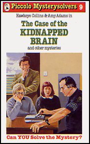 The Case Of The Kidnapped Brain