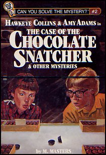 The Case Of The Chocolate Snatcher