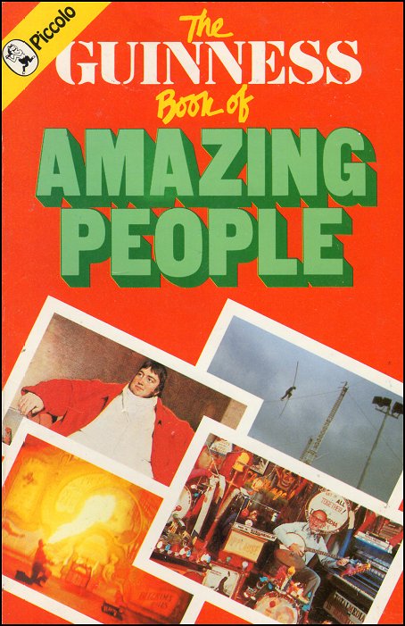 The Guinness Book of Amazing People