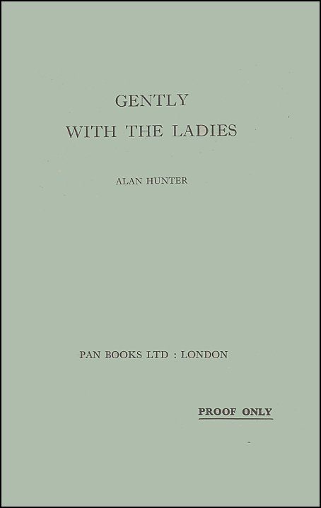 Gently With The Ladies Proof Copy