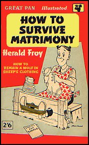 How To Survive Matrimony