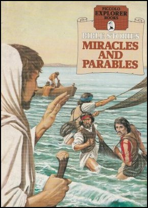 Miracles and Parables