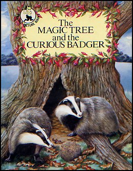 The Magic Tree And The Curious Badger