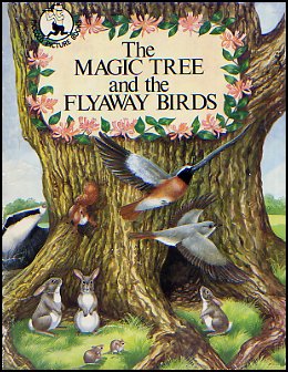 The Magic Tree And Flyaway Birds